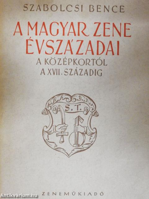 A magyar zene évszázadai I. (dedikált példány)