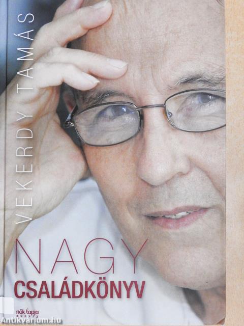 Nagy családkönyv (dedikált példány)