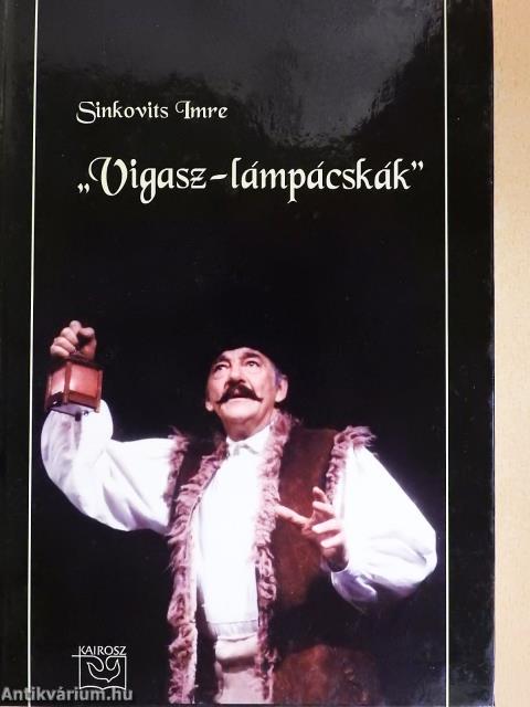 "Vigasz-lámpácskák" (dedikált példány)