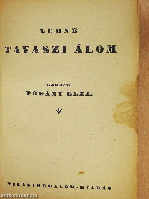 Tavaszi álom/Könnytengeren át