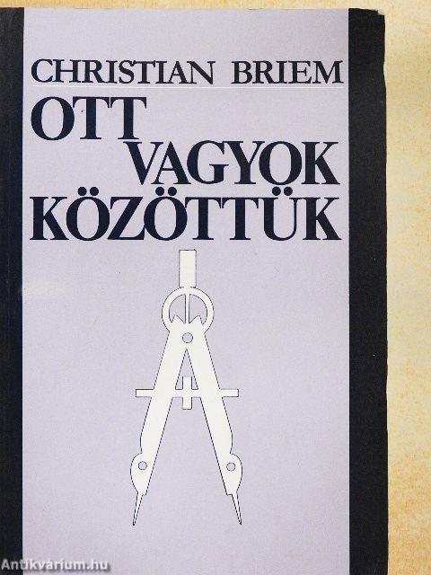 Ott vagyok közöttük
