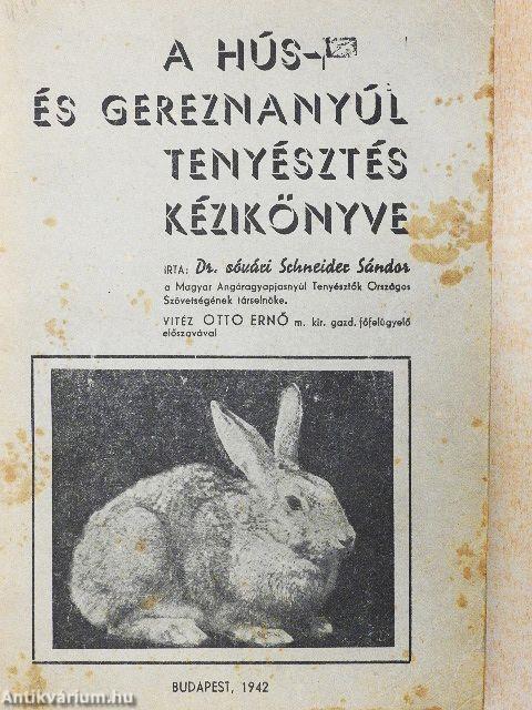 A hús- és gereznanyúl tenyésztés kézikönyve