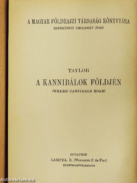 A kannibálok földjén