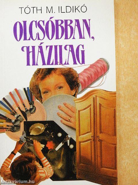 Olcsóbban, házilag