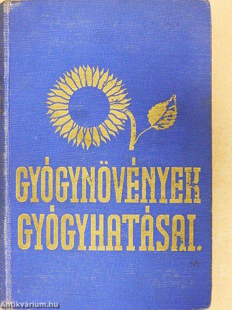 Gyógynövények gyógyhatásai