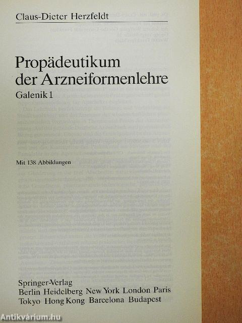 Propädeutikum der Arzneiformenlehre