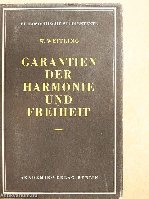 Garantien der Harmonie und Freiheit
