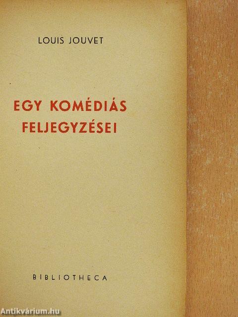 Egy komédiás feljegyzései