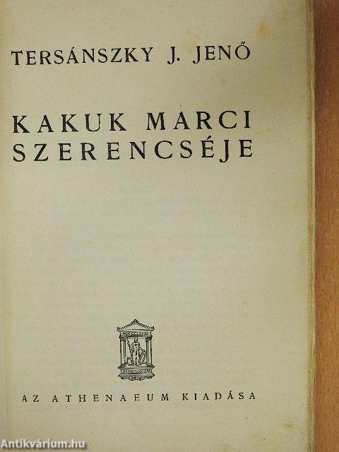 Kakuk Marci szerencséje