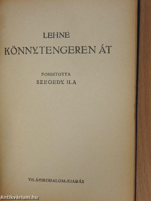 Tavaszi álom/Könnytengeren át