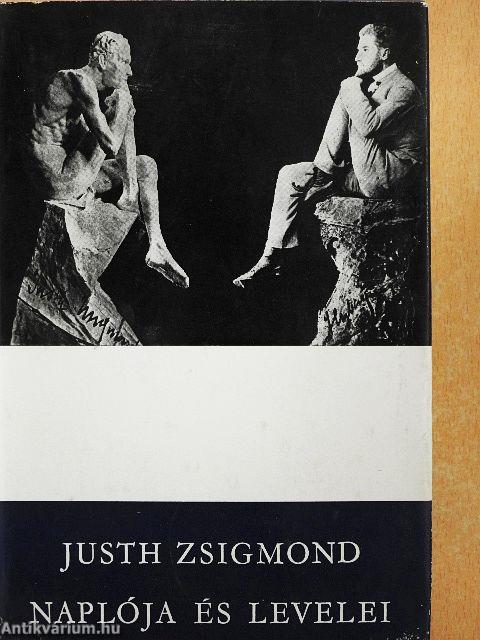 Justh Zsigmond naplója és levelei