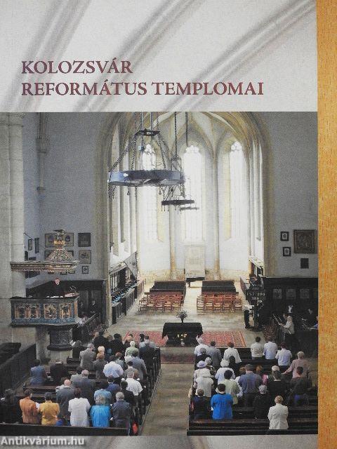 Kolozsvár Református templomai