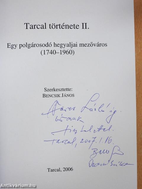 Tarcal története II. (kétszeresen dedikált példány)