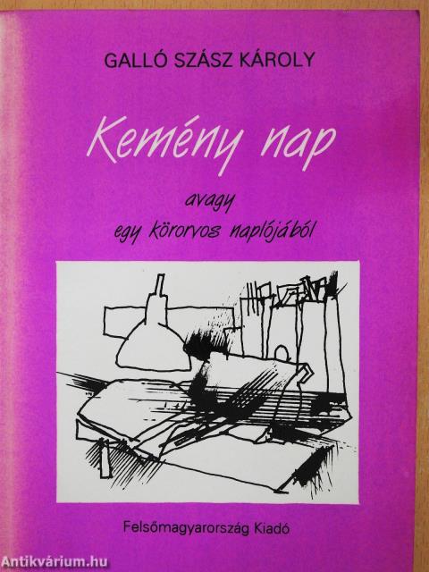 Kemény nap (dedikált példány)