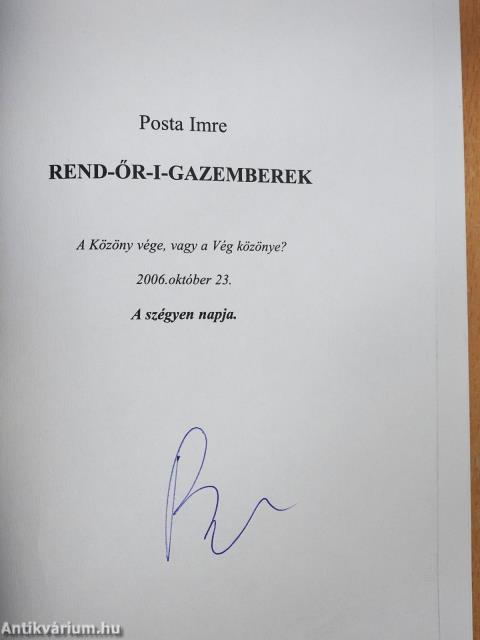 Rend-őr-i-gaz-emberek (aláírt példány)