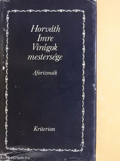 Virágok mestersége (aláírt példány)