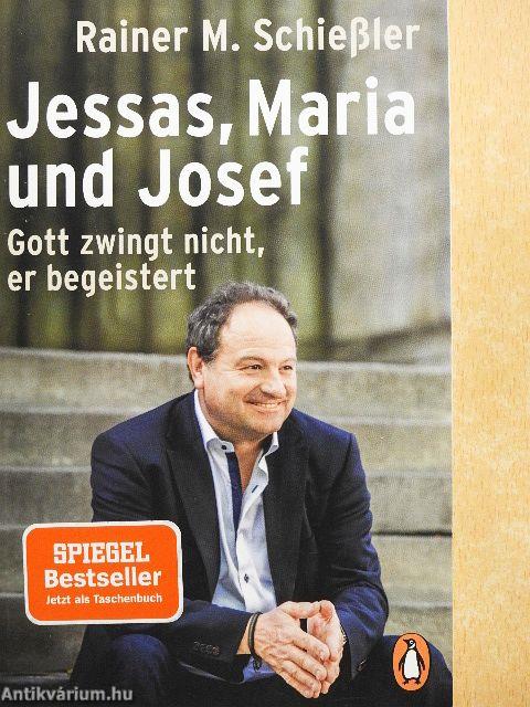 Jessas, Maria und Josef
