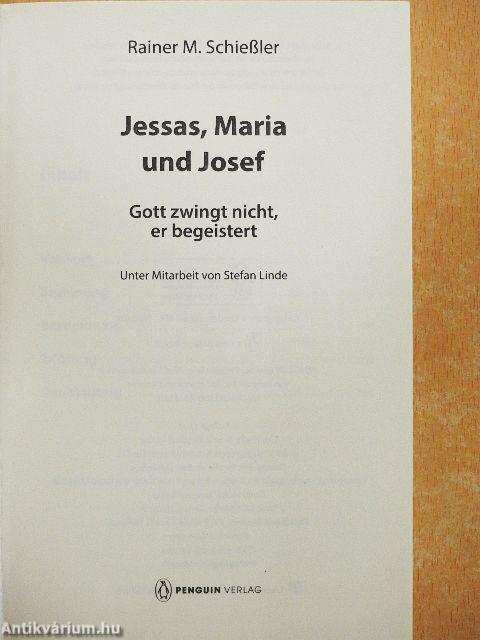 Jessas, Maria und Josef
