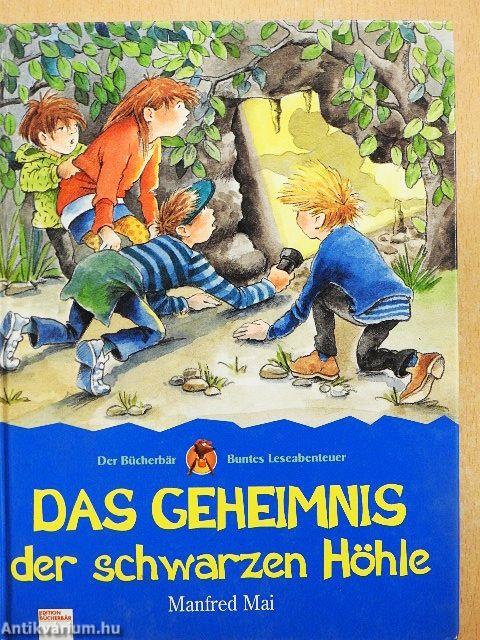 Das Geheimnis der schwarzen Höhle