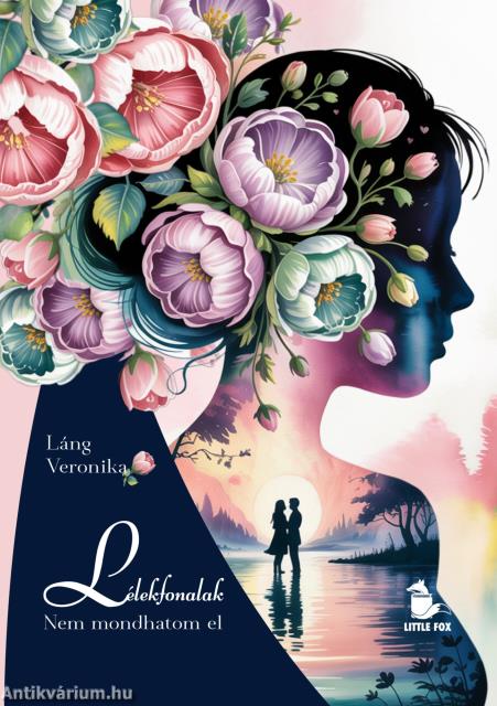 Lélekfonalak - Nem mondhatom el