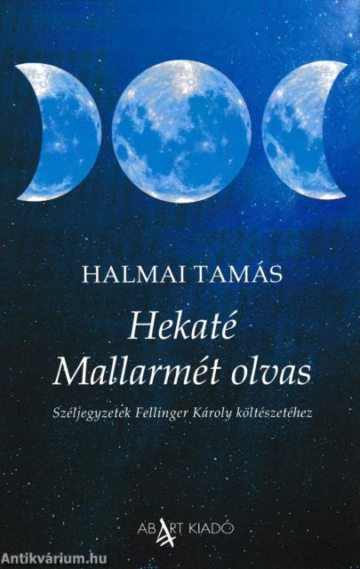 Hekaté Mallarmét olvas