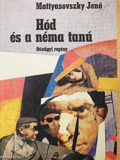 Hód és a néma tanú