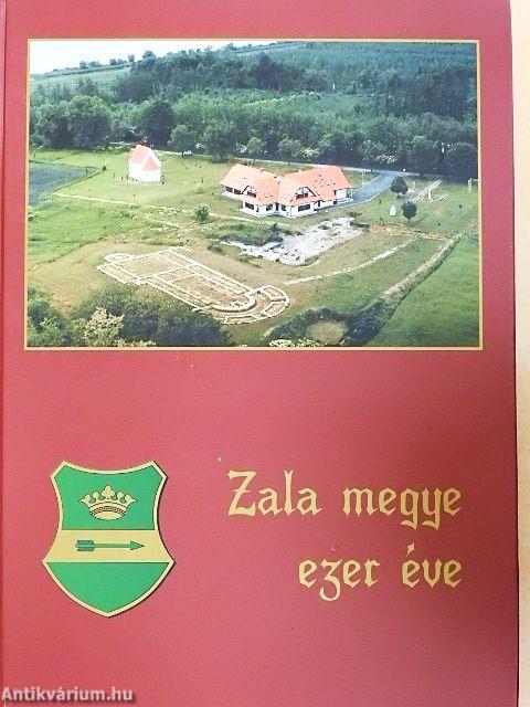 Zala megye ezer éve