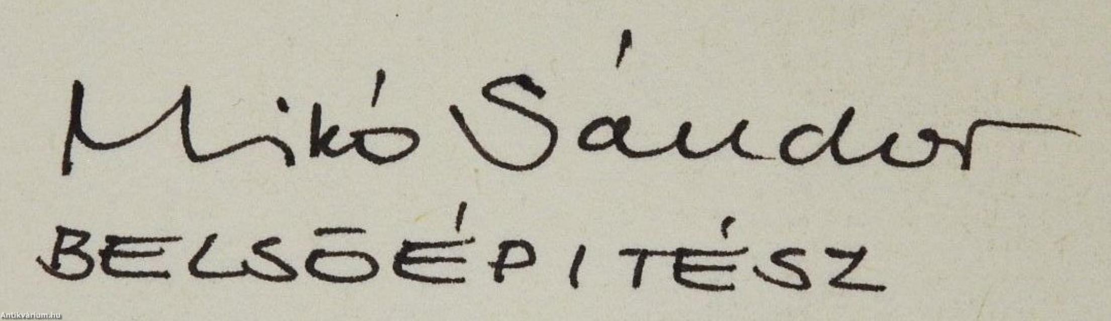 Mikó Sándor (dedikált példány)