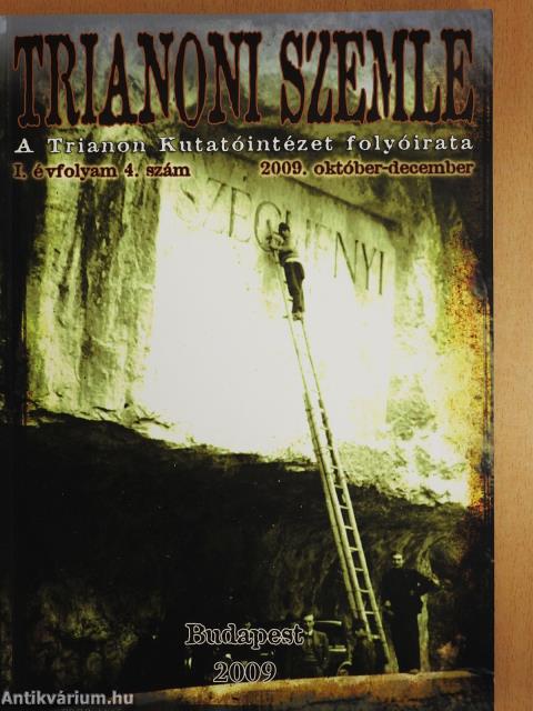 Trianoni Szemle 2009. október-december (dedikált példány)