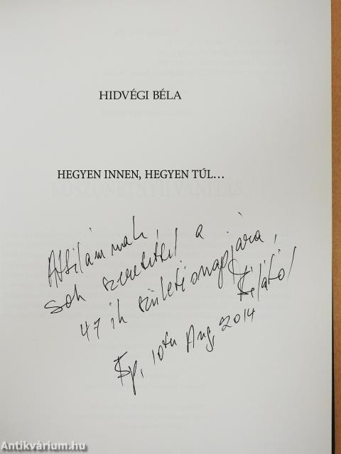 Hegyen innen, hegyen túl (dedikált példány)