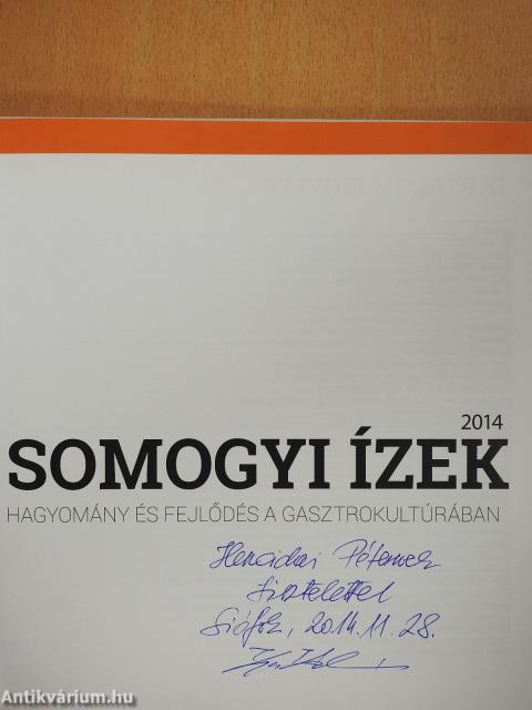 Somogyi ízek 2014 (dedikált példány)