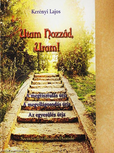 Utam Hozzád, Uram!