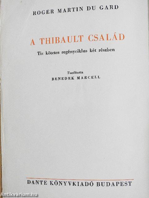 A Thibault család I-II.