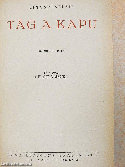 Tág a kapu I-II.