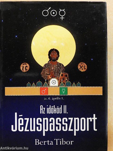 Az időkód II. - Jézuspasszport