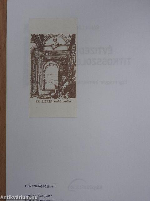 Évtizedeim a titkosszolgálatnál