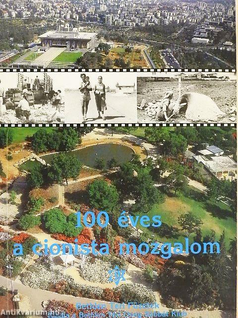100 éves a cionista mozgalom