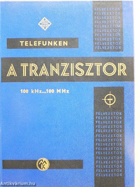 A tranzisztor