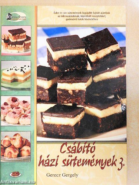 Csábító házi sütemények 3.