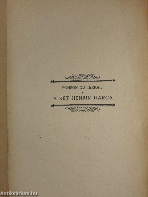 A két Henrik harca I-III.