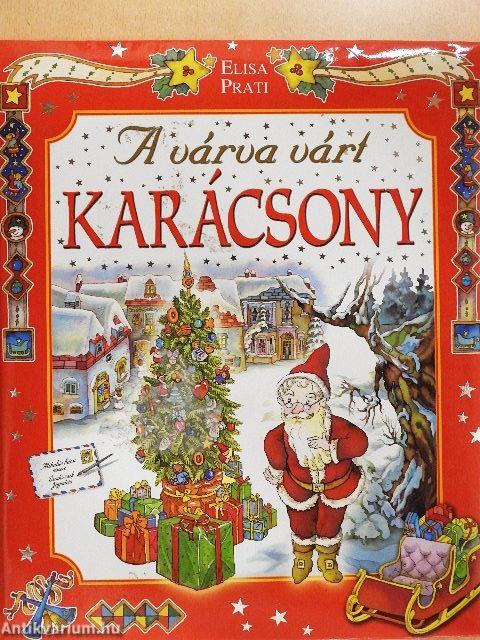 A várva várt Karácsony