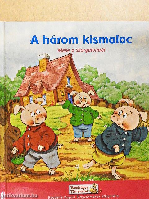 A három kismalac