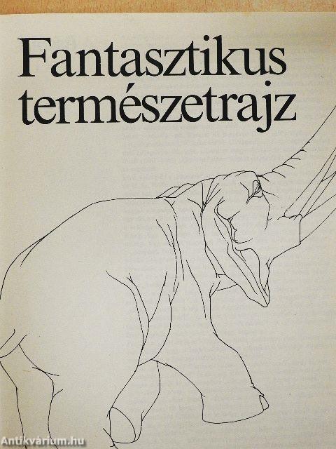 Fantasztikus természetrajz