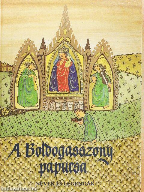 A Boldogasszony papucsa