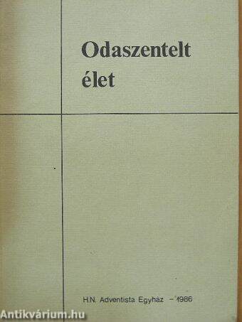 Odaszentelt élet