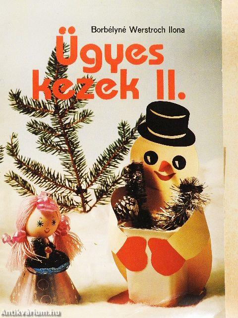 Ügyes kezek II.