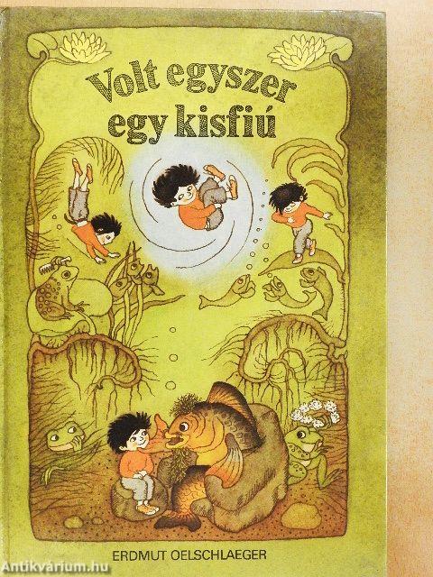 Volt egyszer egy kisfiú