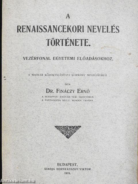 A renaissancekori nevelés története