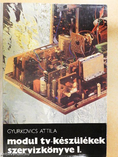 Modul tv-készülékek szervizkönyve I.
