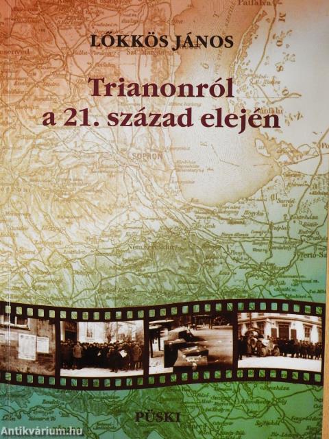 Trianonról a 21. század elején (dedikált példány)